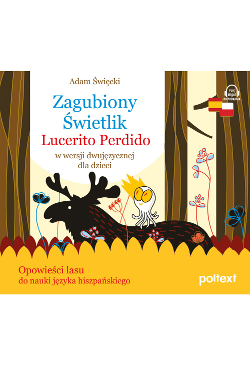 Zagubiony Świetlik. Le Brillant perdu w wersji dwujęzycznej dla dzieci