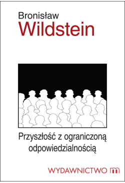 Przyszłość z ograniczoną...