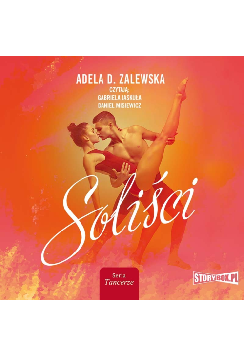Tancerze. Tom 1. Soliści