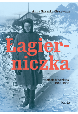 Łagierniczka. Relacja z...