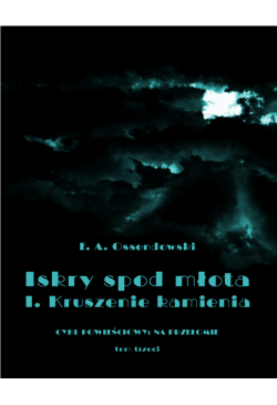 Iskry spod młota. Tom 3....