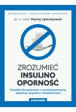 Zrozumieć insulinooporność