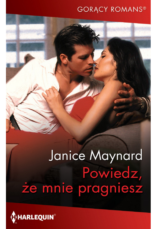 Powiedz, że mnie pragniesz