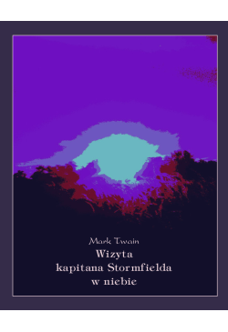 Wizyta kapitana Stormfielda...