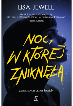 Noc, w której zniknęła