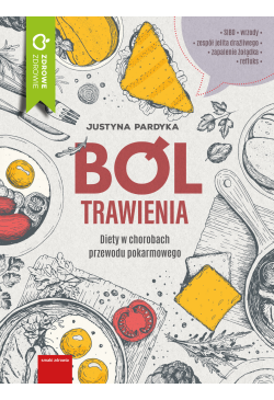Ból trawienia. Dieta w...