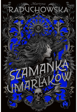 Szamanka od umarlaków