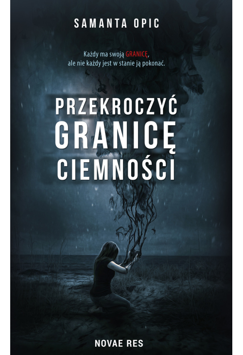 Przekroczyć granicę ciemności