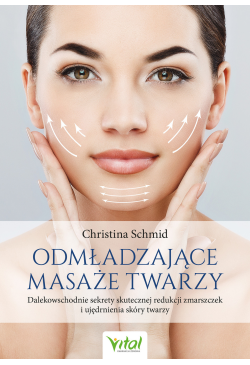 Odmładzające masaże twarzy