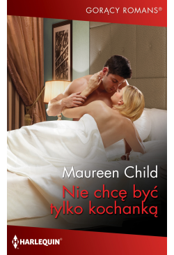 Nie chcę być tylko kochanką