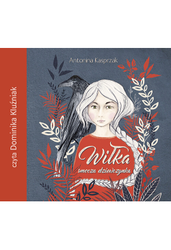 Wiłka. Smocza dziewczynka