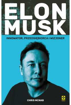 Elon Musk. Innowator,...