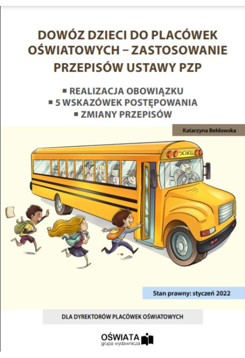 Dowóz dzieci do placówek oświatowych - zastosowanie przepisów ustawy PZP