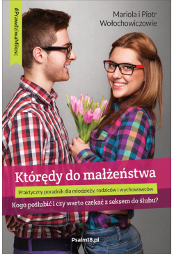 Którędy do małżeństwa -...
