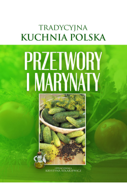Przetwory i marynaty