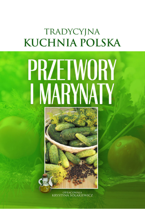 Przetwory i marynaty