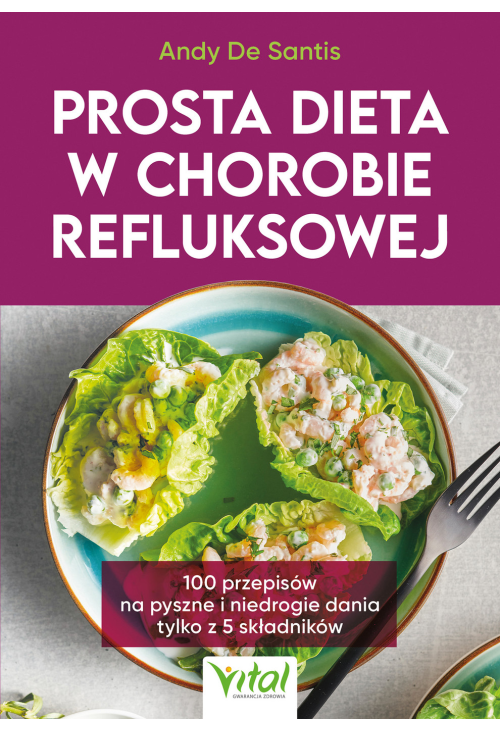 Prosta dieta w chorobie refluksowej