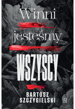 Winni jesteśmy wszyscy