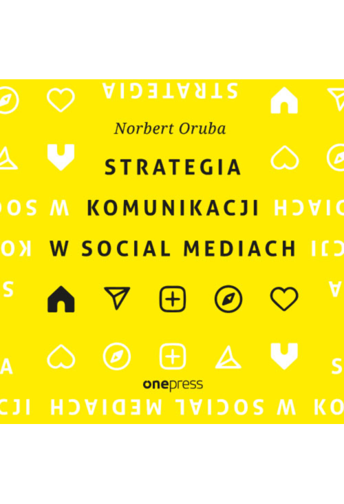 Strategia komunikacji w social mediach