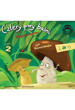 CZTERY PORY BAŚNI - LATO 2