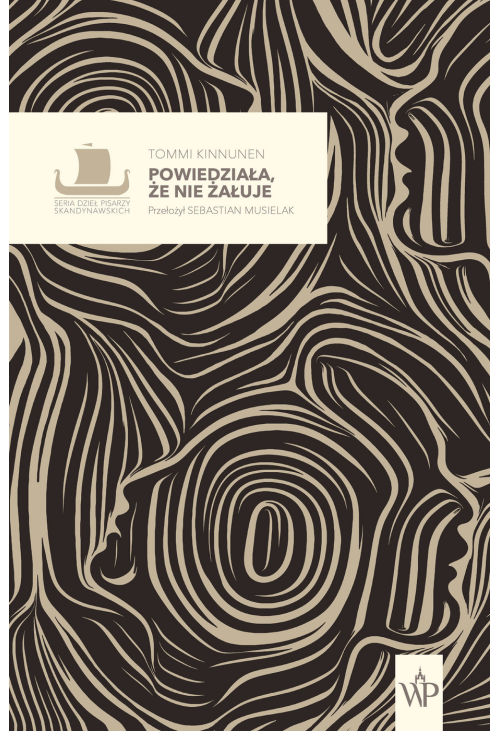 Powiedziała, że nie żałuje