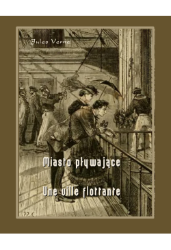 Miasto pływające - Une...