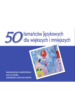 50 łamańców językowych dla...