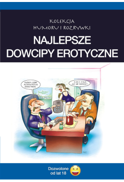 Najlepsze dowcipy...