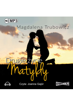 Drugie życie Matyldy
