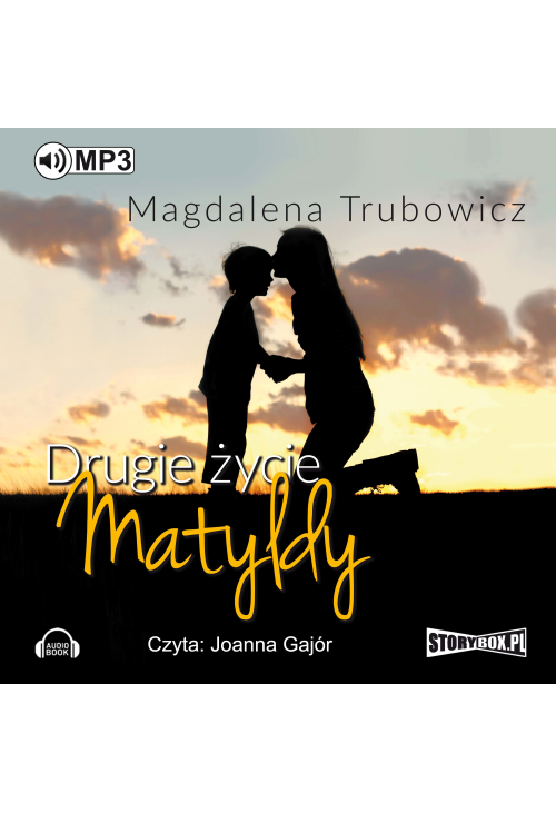 Drugie życie Matyldy