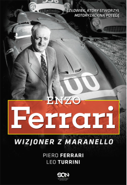 Enzo Ferrari. Wizjoner z...