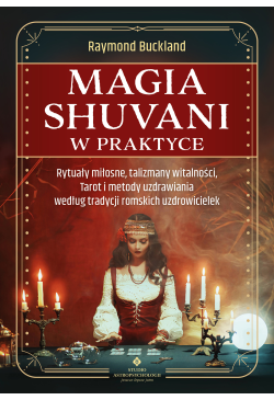 Magia shuvani w praktyce