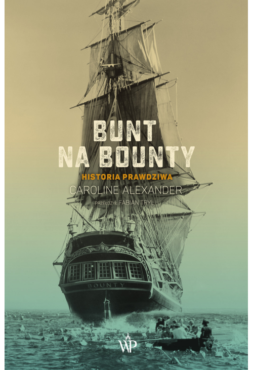 Bunt na Bounty. Historia prawdziwa