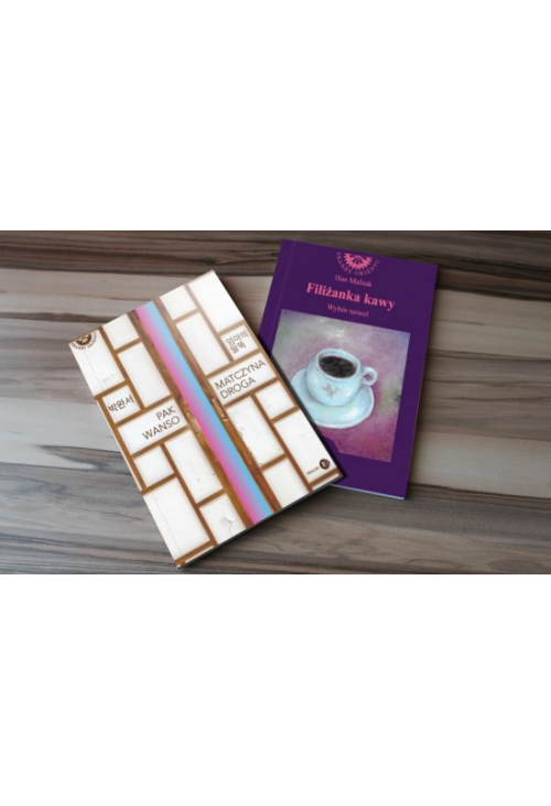 Klasyka literatury koreańskiej: Matczyna droga. Filiżanka kawy. Wybór nowel koreańskich