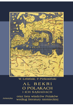 Al Bekri o Polakach i ich...