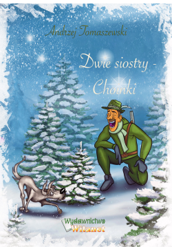 Dwie siostry - Choinki