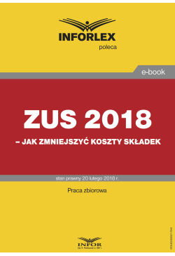 ZUS 2018 - jak zmniejszyć...