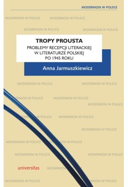 Tropy Prousta. Problemy...