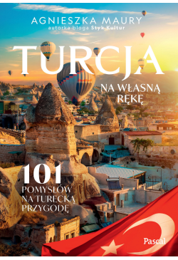 Turcja na własną rękę