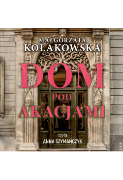 Dom Pod Akacjami