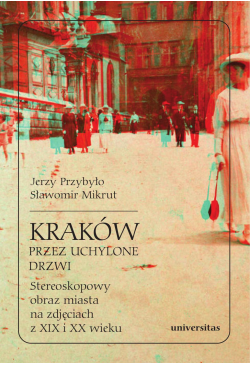 Kraków przez uchylone...
