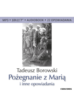 Pożegnanie z Marią i inne...