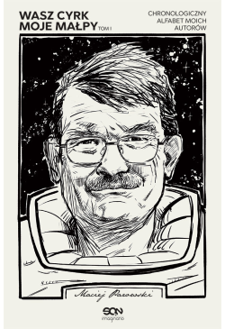 Wasz cyrk, moje małpy....