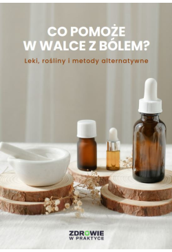 Co pomoże w walce z bólem?...