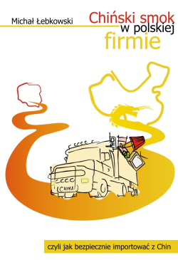 Chiński smok w polskiej firmie