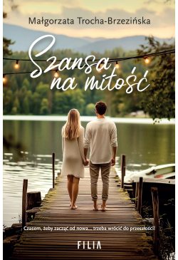 Szansa na miłość