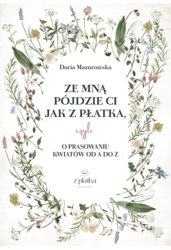 Ze mną pójdzie Ci jak z...