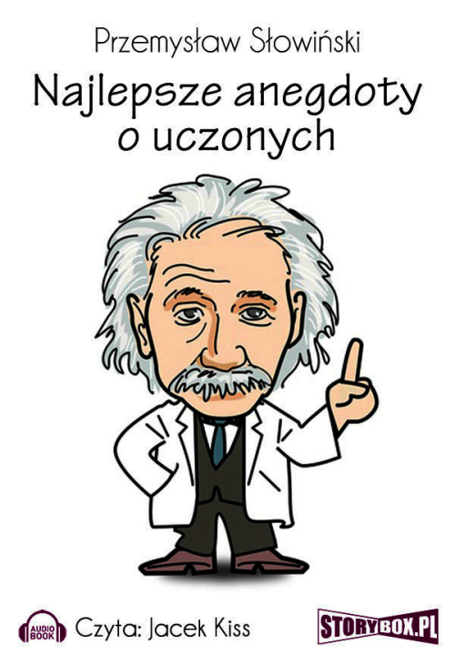 Najlepsze anegdoty o uczonych