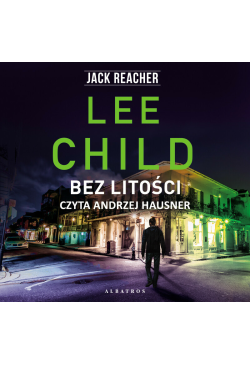 Jack Reacher. Bez litości