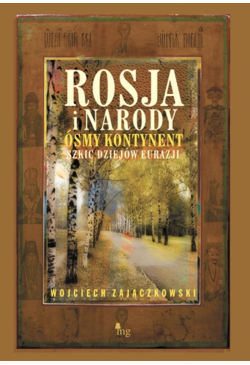 Rosja i narody. Ósmy...